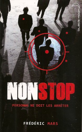 Beispielbild fr Non stop (Black Moon Thriller) zum Verkauf von Best and Fastest Books