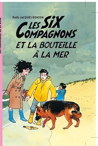Stock image for Les Six Compagnons 06 - Les Six Compagnons et la bouteille  la mer for sale by medimops