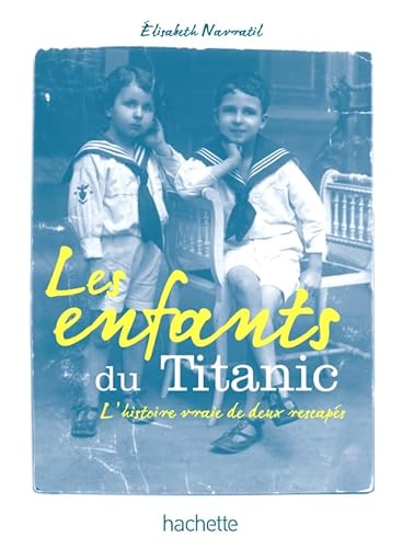 9782012023482: Les enfants du Titanic (Hors-sries)