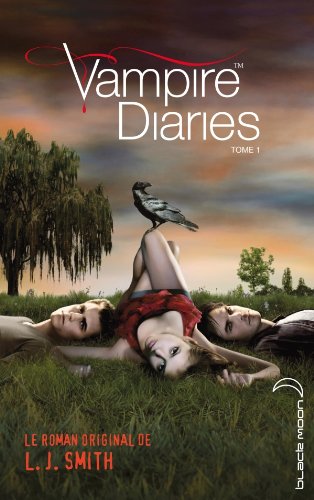 Journal d'un Vampire - Tome 1 - le Reveil (9782012023635) by L.J. Smith