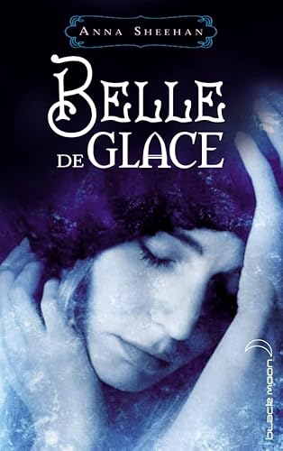 Imagen de archivo de Belle de glace a la venta por Ammareal