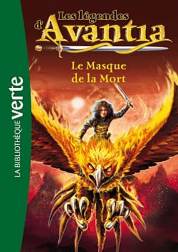 Beispielbild fr Les Lgendes d'Avantia 01 - Le masque de la mort zum Verkauf von Ammareal