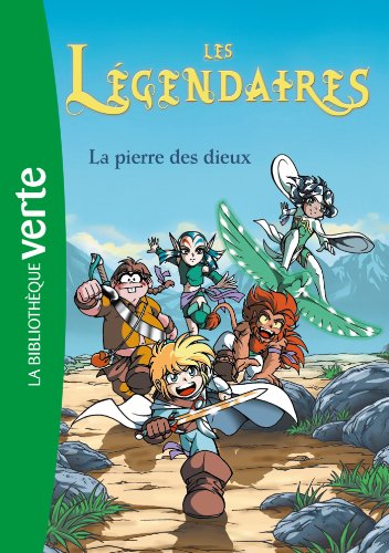 Stock image for Les L gendaires 01 - La Pierre Des Dieux for sale by ThriftBooks-Atlanta