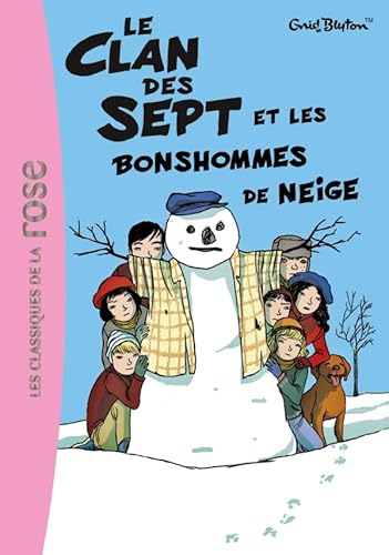 9782012026438: Le Clan des Sept 1 - Le Clan des Sept et les bonshommes de neige
