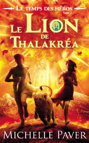 9782012026827: Le Temps des hros - Tome 2 - Le Lion de Thalakra