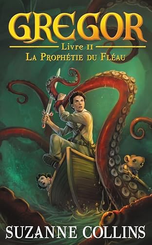 Beispielbild fr Gregor - Tome 2 - La Prophtie du Flau zum Verkauf von Ammareal