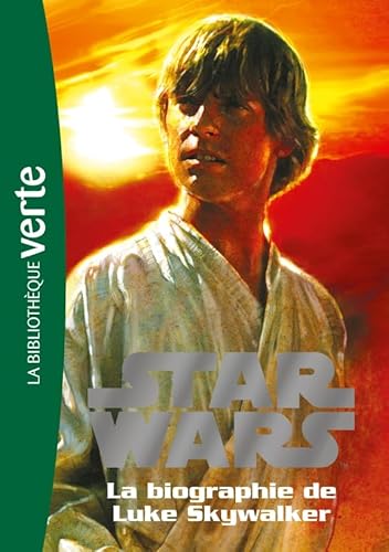 Beispielbild fr Star Wars 01 - Biographie de Luke Skywalker zum Verkauf von Ammareal