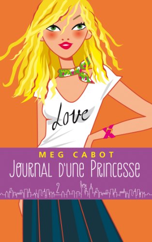 Stock image for Journal d'une princesse - Tome 2 - Premiers pas for sale by Ammareal