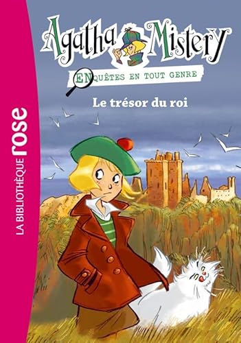 Agatha Mystery, Enquetes En Tout Genre: Le Tresor Du Roi: 3 (Agatha Mistery  (3)) - Sir Steve Stevenson: 9782012030688 - AbeBooks