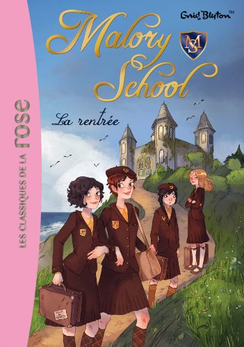 9782012030855: Malory School 01 - La rentre