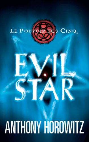 Imagen de archivo de Le Pouvoir Des Cinq. Vol. 2. Evil Star a la venta por RECYCLIVRE