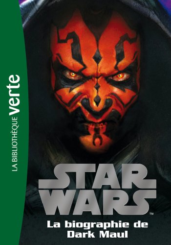 Beispielbild fr Star Wars 04 - Biographie de Dark Maul zum Verkauf von Ammareal