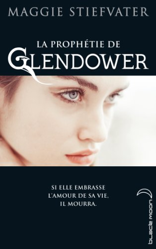 Beispielbild fr La Prophtie de Gendower (La prophtie de Glendower t. 1) (French Edition) zum Verkauf von Better World Books