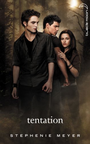 Beispielbild fr Saga Twilight - Tome 2 - Tentation (avec affiche en couverture) zum Verkauf von medimops