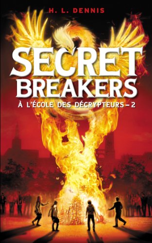 Beispielbild fr Secret Breakers ( l'cole des dcrypteurs) - Tome 2: Le Code de Dorabella zum Verkauf von Ammareal