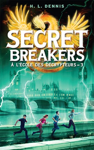9782012035720: Secret Breakers ( l'cole des dcrypteurs) - Tome 3: Les Chevaliers de Neustrie (Aventure)