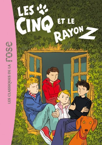 Les Cinq 32 - Les Cinq et le rayon Z (9782012036123) by Enid Blyton