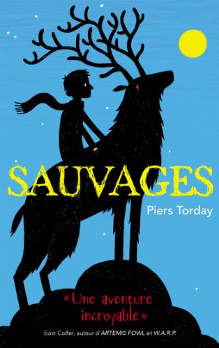 9782012038677: Sauvages - Tome 1 (Aventure)