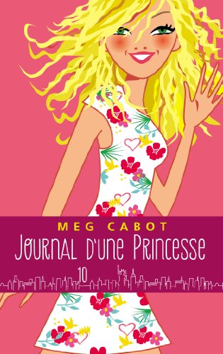 9782012039353: Journal d'une princesse - Tome 10