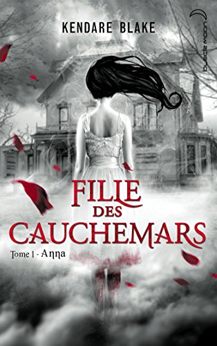 Stock image for Fille des cauchemars - Tome 1 - Anna for sale by Ammareal