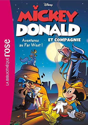 Stock image for Mickey, Donald et Compagnie 06 - Aventures au Far West for sale by medimops