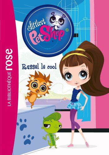 Beispielbild fr Littlest PetShop 15 - Russel le cool zum Verkauf von medimops