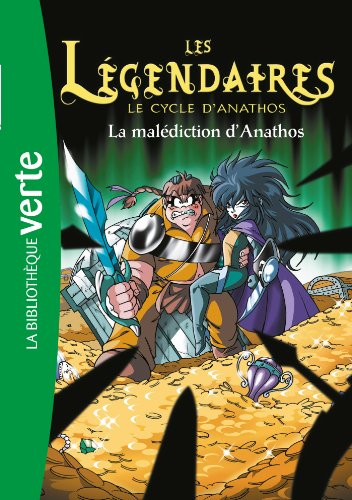 Stock image for Les Lgendaires 09 - La maldiction d'Anathos for sale by Ammareal