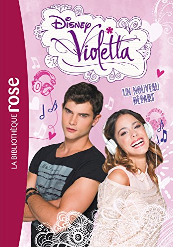 Beispielbild fr Violetta 05 - Un nouveau dpart zum Verkauf von books-livres11.com