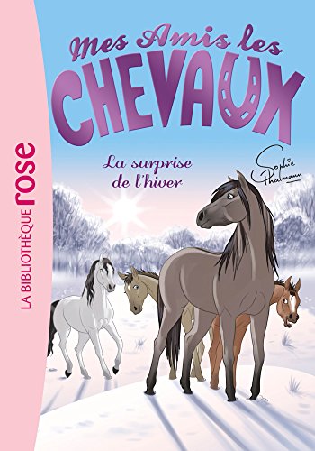 Stock image for Mes amis les chevaux 07 - La surprise de l'hiver (Mes amis les chevaux - Sophie Thalmann (7)) for sale by WorldofBooks