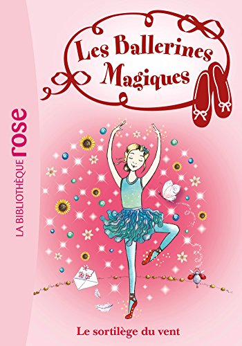 9782012045538: Les Ballerines Magiques 26 - Le sortilge du vent (French Edition)