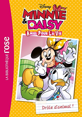 Beispielbild fr Minnie & Daisy, amies pour la vie 03 - Drle d'animal ! zum Verkauf von Ammareal
