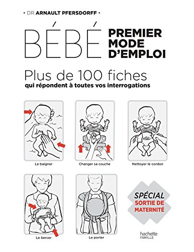 Bebe Premier Mode D Emploi Special Sortie De Maternite Famille Sante French Edition Abebooks Pfersdorff Arnault x