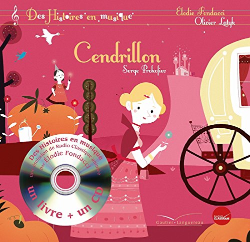 Beispielbild fr Histoires en musique - Cendrillon zum Verkauf von WorldofBooks