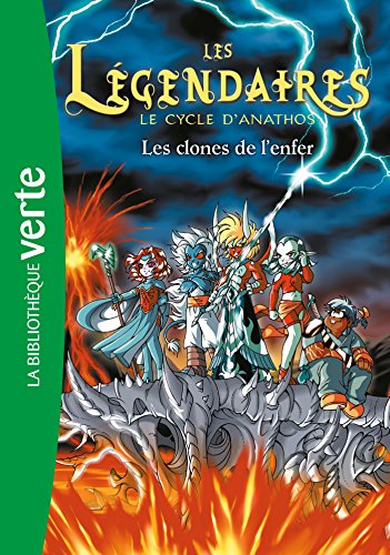 Imagen de archivo de Les lgendaires 11 - Les clones de l'enfer a la venta por medimops