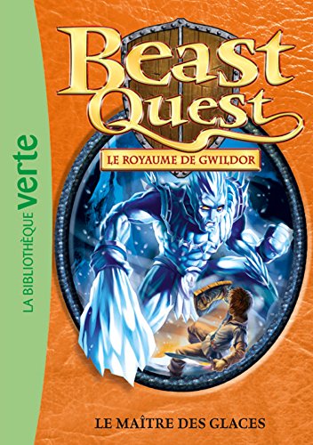 Beispielbild fr Beast Quest 32 - Le matre des glaces zum Verkauf von medimops