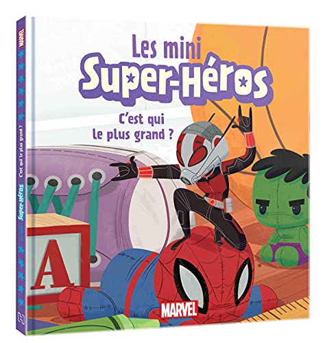 Imagen de archivo de MARVEL - Les Mini Super-Hros - C'est qui le plus grand ? a la venta por medimops