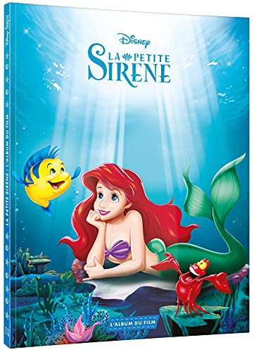 Stock image for LA PETITE SIRENE - L'Album du Film - Disney Princesses for sale by medimops