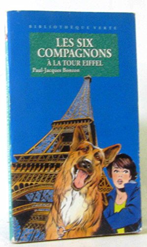 Stock image for Les six compagnons  la tour Eiffel for sale by Mli-Mlo et les Editions LCDA