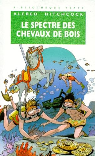 9782012092624: Le spectre des chevaux de bois