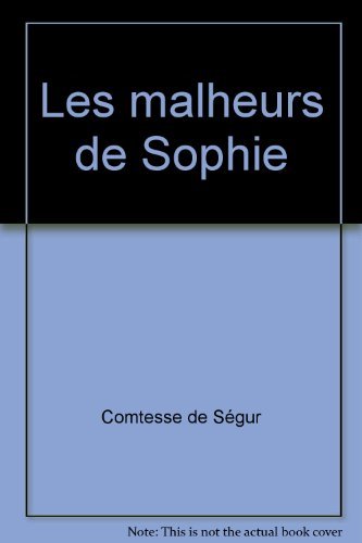 9782012092853: Les malheurs de Sophie