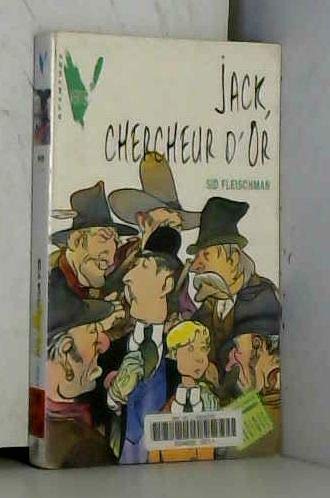 Jack, chercheur d'or - Fleischman, S