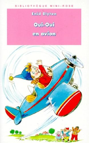 9782012094505: Oui-Oui en avion