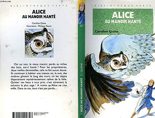 9782012094796: Alice au manoir hant