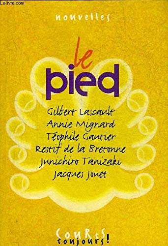 Stock image for Le Pied for sale by Vashon Island Books