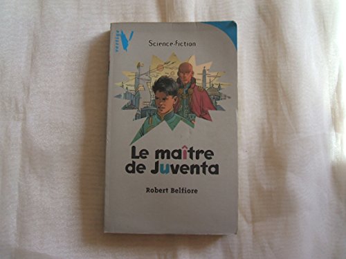 9782012095977: Le matre de Juventa