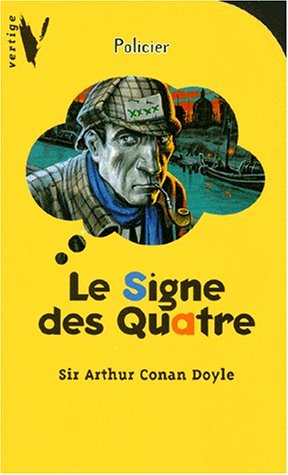 Stock image for Le signe des Quatre for sale by WorldofBooks