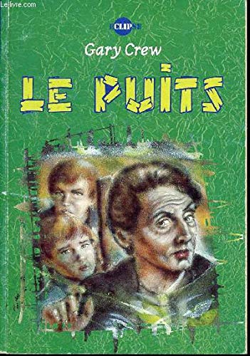 Stock image for Le puits Crew, Gary for sale by BIBLIO-NET