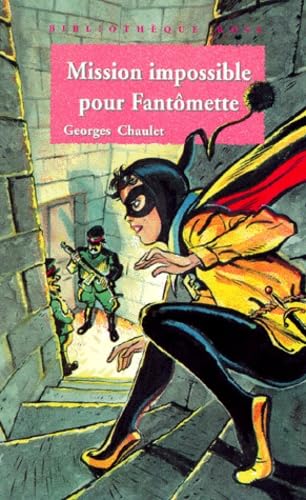 Beispielbild fr Mission impossible pour Fantmette 2021-1290 zum Verkauf von Des livres et nous