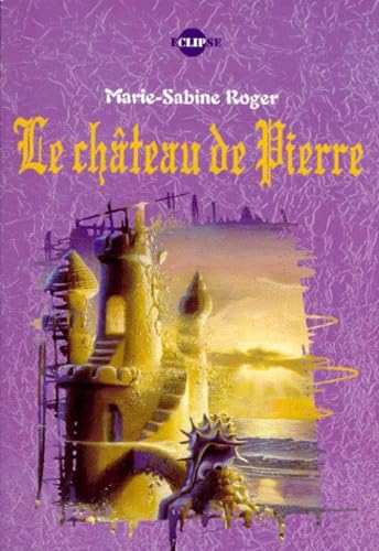 Beispielbild fr Le chteau de Pierre Roger, Marie-Sabine zum Verkauf von BIBLIO-NET