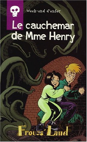Beispielbild fr Le cauchemar de Mme Henry zum Verkauf von Librairie Th  la page